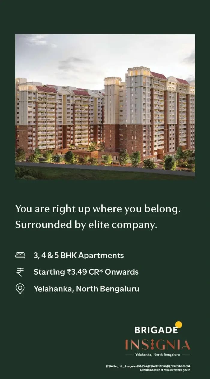 Brigade Insignia premium residential project in Yelahanka, North Bengaluru Bangalore